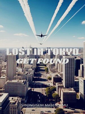 cover image of Lost In Tokyo